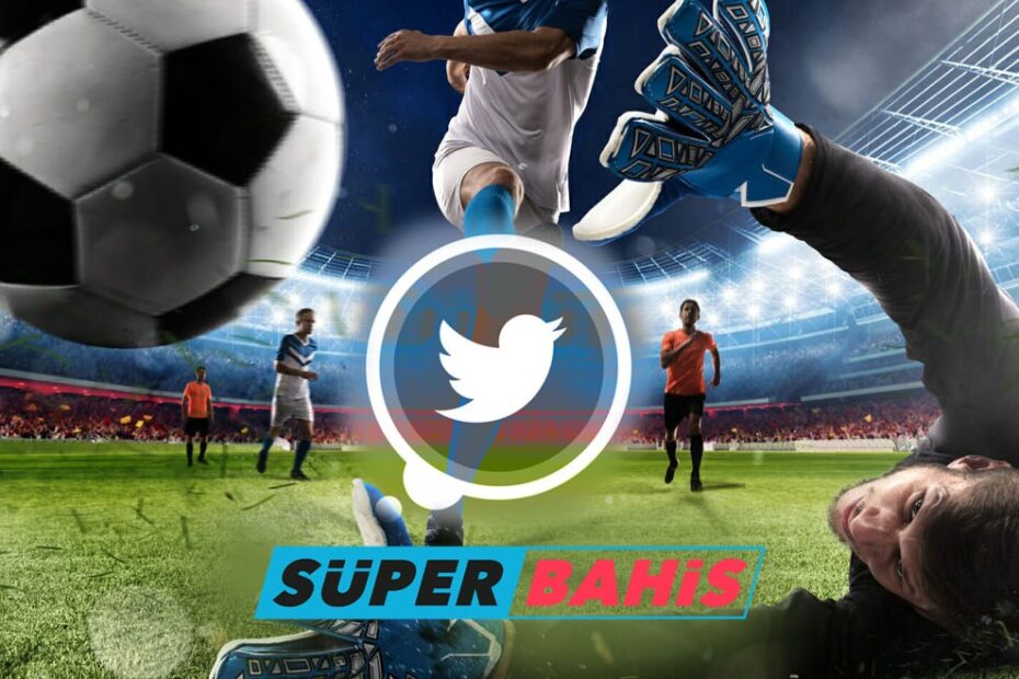 Süperbahis Twitter Avantajları , Süperbahis Twitter Giriş Adresi