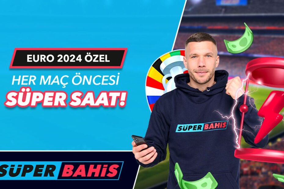 Süperbahis Süper Saat, Süperbahis Euro 2024 Kampanyaları